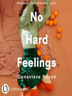 cover image of No Hard Feelings (Ungekürzt)